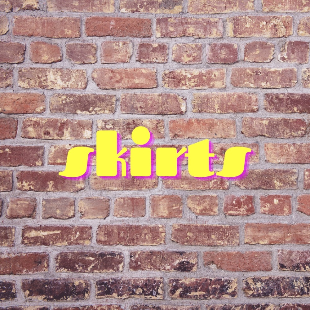skirts